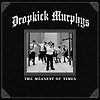 Dropkick Murphys – The Meanest Of Times