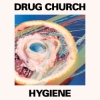 Drug Church - Hygiene