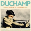 Duchamp – Slingshot Anthems