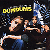Dum Dums – It Goes Without Saying