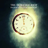 The Durango Riot – Backwards Over Midnight