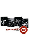 Die Happy – 10 – Live & Alive