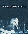 Eva Cassidy – Sings