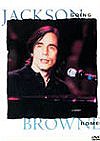 Jackson Browne – Going Home