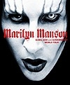Marilyn Manson – Guns, God And Government World Tour