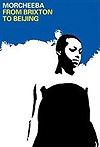 Morcheeba – From Brixton To Beijing