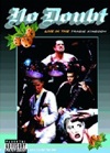 No Doubt - Live In The Tragic Kingdom