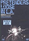 The Pretenders – Loose In L.A.