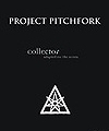 Project Pitchfork – Collector – Adapted For The Screen