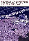 Red Hot Chili Peppers - Live At Slane Castle