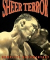 Sheer Terror – Beaten By The Fists Of Good: The Story Of Sheer Terror