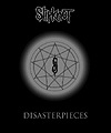 Slipknot – Disasterpieces