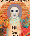 Smashing Pumpkins – If All Goes Wrong