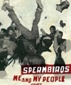 Spermbirds – Me And My People