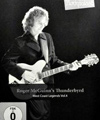 Roger McGuinn’s Thunderbyrd – Rockpalast: West Coast Legends Vol. 4