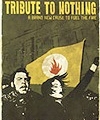 Tribute To Nothing – A Brand New Cause To Fuel The Fire