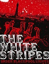 The White Stripes – Under Blackpool Lights