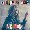 Dylyn – Sauvignon And A Kimono