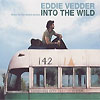 Eddie Vedder - Into The Wild
