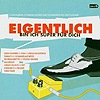 Compilation - Eigentlich bin ich super für dich
