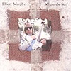 Elliott Murphy – Murph The Surf