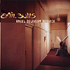 Emil Bulls – Angel Delivery Service