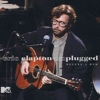 Eric Clapton – MTV Unplugged: Expanded And Remastered