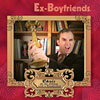 Ex-Boyfriends - In With
