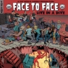 Face To Face – Live In A Dive