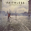 Faithless – Outrospective
