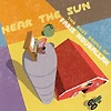 Faris Nourallah – Near The Sun, The Best Songs Of Faris Nourallah