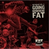 Compilation – Fat Music Vol. 8: Going Nowhere Fat