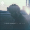 Federico Albanese – The Blue Hour