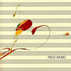 Field Music - Field Music (Measure)