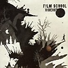 Film School - Hideout
