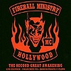 Fireball Ministry – The Second Great Awakening
