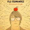 Flo Fernandez – La Pomme D’Enfer