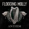 Flogging Molly – Anthem