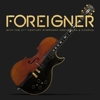 Foreigner – With The 21st Century Symphony Orchestra & Chorus