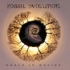Fossil Evolution - World In Motion