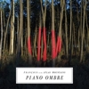 François And The Atlas Mountains – Piano Ombre