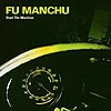 Fu Manchu – Start The Machine