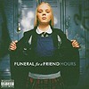 Funeral For A Friend – Hours