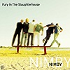 Fury In The Slaughterhouse – Nimby