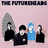 The Futureheads – The Futureheads