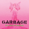 Garbage – No Gods No Masters
