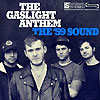 The Gaslight Anthem – The ’59 Sound