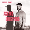 Gaspard Sommer – Asking Questions