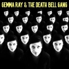 Gemma Ray – Gemma Ray & The Death Bell Gang