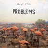 The Get Up Kids – Problems